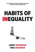 Cover: Habits of Inequality - Oxford University Press, Canada