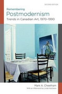 Enlarge image Cover: Remembering Postmodernism: - Oxford University Press, Canada