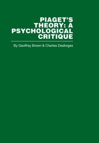 Enlarge image Cover: Piaget's Theory - Routledge