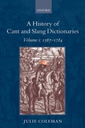 Cover: A History of Cant and Slang Dictionaries - Oxford University Press