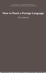 Cover: How to Teach a Foreign Language - Routledge