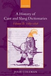 Abbildung von: A History of Cant and Slang Dictionaries - Oxford University Press