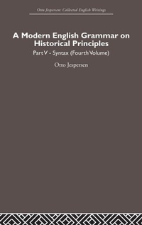 Enlarge image Cover: A Modern English Grammar on Historical Principles - Routledge