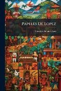 Cover: Papeles De Lopez - Nabu Press