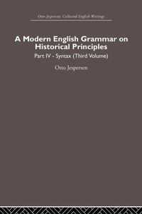 Enlarge image Cover: A Modern English Grammar on Historical Principles - Routledge