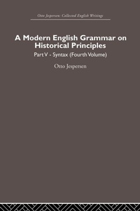 Enlarge image Cover: A Modern English Grammar on Historical Principles - Routledge