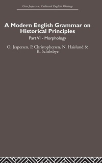 Enlarge image Cover: A Modern English Grammar on Historical Principles - Routledge