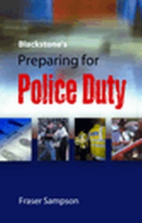 Abbildung von: Blackstone's Preparing for Police Duty - Oxford University Press