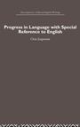 Cover: Progress in Language, with special reference to English - Routledge