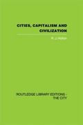 Cover: Cities, Capitalism and Civilization - Routledge