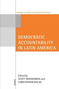 Enlarge image Cover: Democratic Accountability in Latin America - Oxford University Press