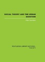 Cover: Social Theory and the Urban Question - Routledge