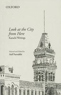 Cover: Look at the City from Here - OUP Pakistan