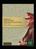 Cover: Diaries of Field Marshal Mohammad Ayub Khan, 1966-1972 - OUP Pakistan