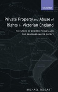 Cover: Private Property and Abuse of Rights in Victorian England - Oxford University Press