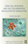 Bild: Stem Cell Research and the Collaborative Regulation of Innovation - Routledge