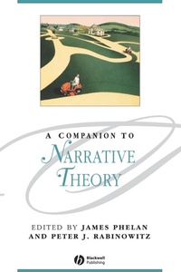 Enlarge image Cover: A Companion to Narrative Theory - Wiley