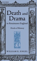 Cover: Death and Drama in Renaissance England - Oxford University Press