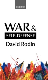 Enlarge image Cover: War and Self-Defense - Oxford University Press
