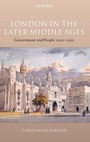 Cover: London in the Later Middle Ages - Oxford University Press