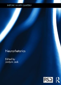 Enlarge image Cover: Neurorhetorics - Routledge