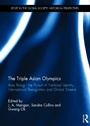 Cover: The Triple Asian Olympics - Asia Rising - Routledge