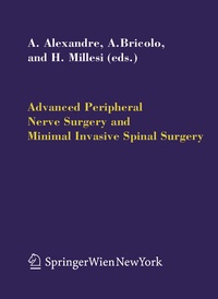 Abbildung von: Advanced Peripheral Nerve Surgery and Minimal Invasive Spinal Surgery - Springer