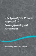 Cover: The Quantified Process Approach to Neuropsychological Assessment - Psychology Press Ltd