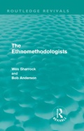 Cover: The Ethnomethodologists (Routledge Revivals) - Routledge