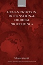 Cover: Human Rights in International Criminal Proceedings - Oxford University Press