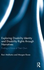 Cover: Exploring Disability Identity and Disability Rights through Narratives - Routledge