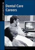 Cover: Opportunities in Dental Care Careers - McGraw-Hill Contemporary