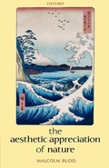 Cover: The Aesthetic Appreciation of Nature - Oxford University Press