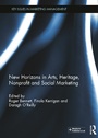 Bild: New Horizons in Arts, Heritage, Nonprofit and Social Marketing - Routledge