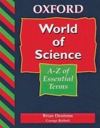 Enlarge image Cover: World of Science A-Z of Essential Terms - OUP Australia and New Zealand