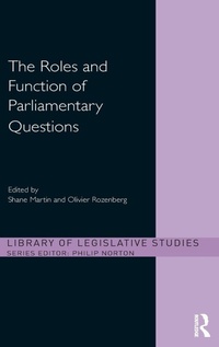 Enlarge image Cover: The Roles and Function of Parliamentary Questions - Routledge