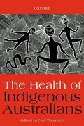 Cover: The Health of Indigenous Australians - OUP Australia and New Zealand