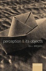 Cover: Perception and its Objects - Oxford University Press