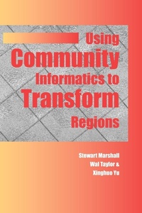 Enlarge image Cover: Using Community Informatics to Transform Regions - IGI Publishing