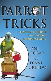 Enlarge image Cover: Parrot Tricks - Howell Books