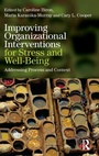 Cover: Improving Organizational Interventions For Stress and Well-Being - Routledge