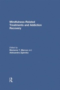 Bild: Mindfulness-Related Treatments and Addiction Recovery - Routledge