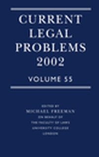 Enlarge image Cover: Current Legal Problems: v.55 - Oxford University Press