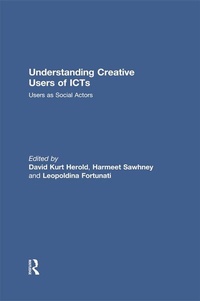 Abbildung von: Understanding Creative Users of ICTs - Routledge
