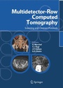 Cover: Multidetector-Row Computed Tomography - Springer