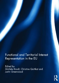 Enlarge image Cover: Functional and Territorial Interest Representation in the EU - Routledge