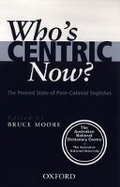 Cover: Who's Centric Now? - Oxford University Press
