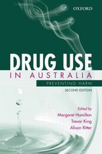 Enlarge image Cover: Drug Use in Australia - OUP Australia and New Zealand