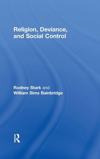 Enlarge image Cover: Religion, Deviance, and Social Control - Routledge