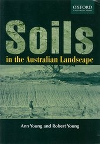 Enlarge image Cover: Soils in the Australian Landscape - OUP Australia and New Zealand